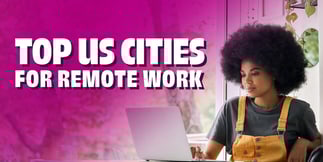 The Top US Cities For Remote Work In Summer 2023