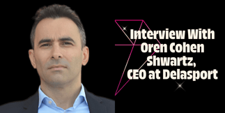 Oren Cohen Shwartz, CEO at Delasport: Our Expansion to More Regulated Markets Continues