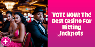 VOTE NOW: Which Is The Best Casino For Hitting Jackpots