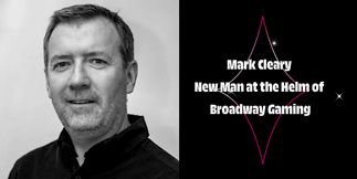 Broadway Gaming Names Mark Cleary as CEO in Strategic Leadership Shift