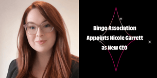 UK Bingo Trade Group Picks Nicole Garrett to Steer Future Strategy