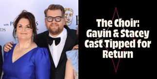 Odds On Gavin & Stacey Cast Members Appearing In James Corden And Ruth Jones' New Apple TV Show