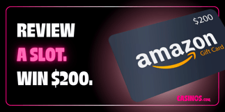 Review a Slot, Win a $200 Amazon Gift
