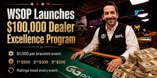 WSOP Rolls Out Cash Incentives for Dealer Rating System