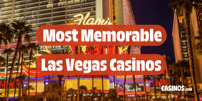 Which Las Vegas Casino is the Most Memorable? We Found Out