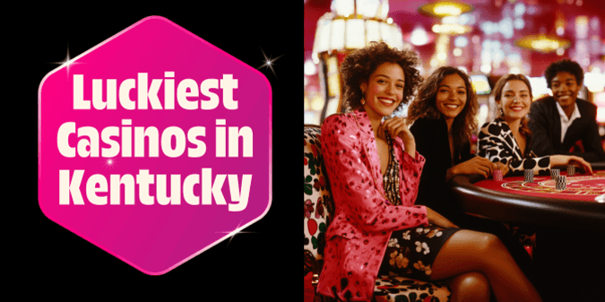 These Are the Luckiest Casinos in Kentucky, According to Reviewers