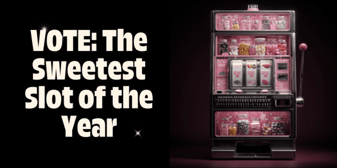 Slots Hall of Fame: Toothache Award - Sweetest Slot of the Year