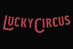 Lucky Circus