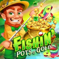 Fishin' Pots of Gold