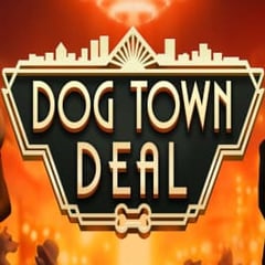 Dog Town Deal