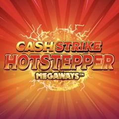 Cash Strike Hotstepper Megaways