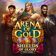 Arena of Gold: Shields of Glory POWER COMBO