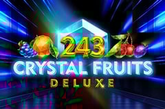 243 Crystal Fruits Deluxe