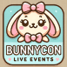 BunnyCon Live Events