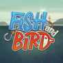 fish and bird pokie
