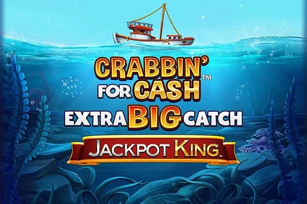 Crabbin' for Cash Extra Big Catch Jackpot King Game Logo