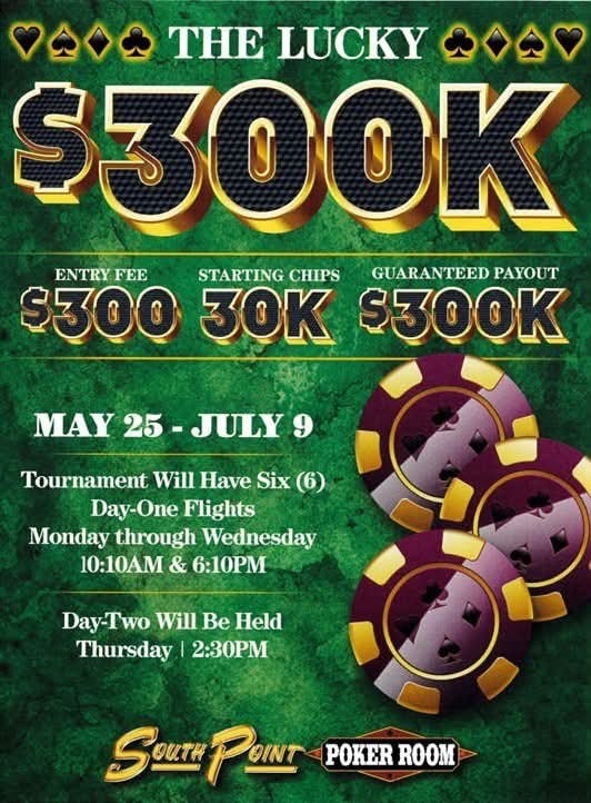 Promotional picture for the Southpoint lucky 300 K tournament
